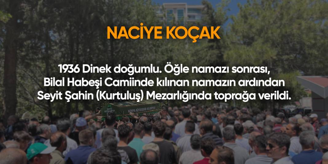 Konya'da bugün vefat edenler | 16 Ağustos 2025 1